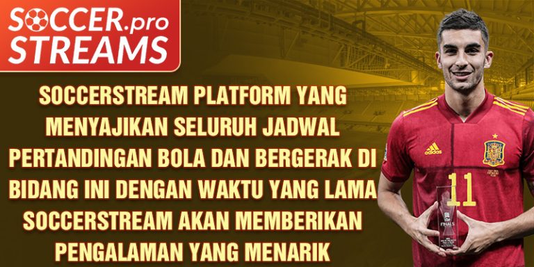 Soccerstream jadwal bola hari ini