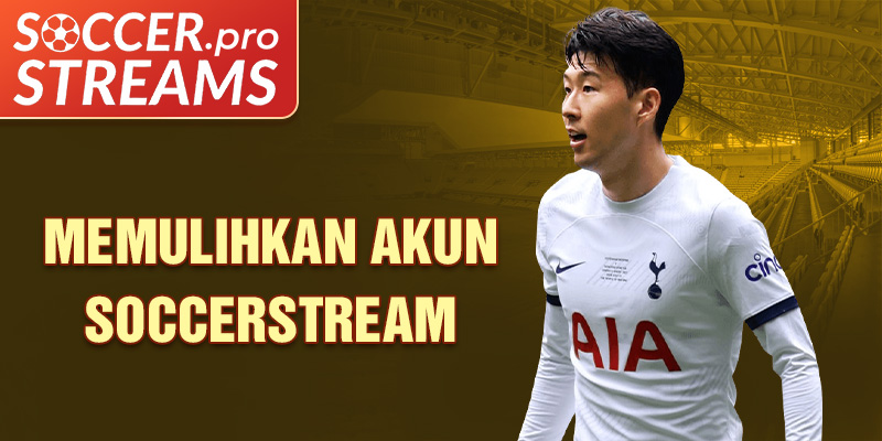 Memulihkan akun Soccerstream