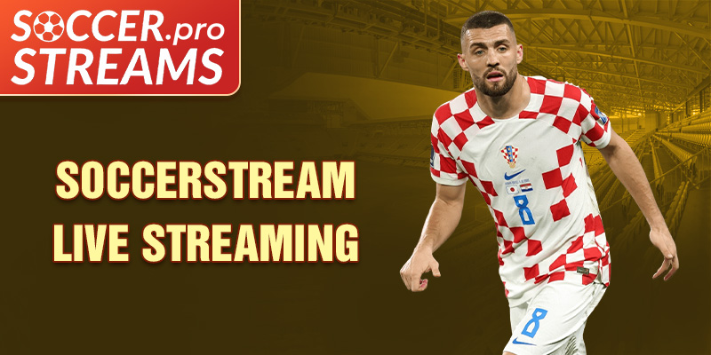 Soccerstream Live Streaming